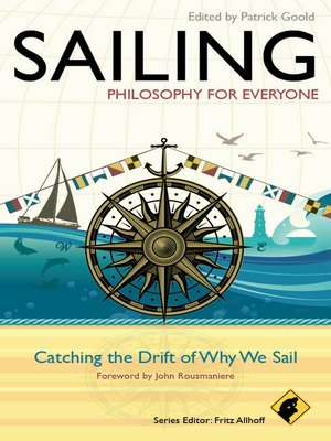 Sailing--Philosophy For Everyone - ebook